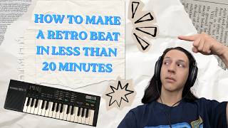 HOW TO MAKE A RETRO BEAT