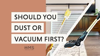 SHOULD YOU DUST OR VACUUM FIRST by Home Made Simple 2,965 views 2 years ago 1 minute, 5 seconds