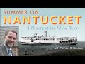 Summer on nantucket a history of the island resort with michael r harrison