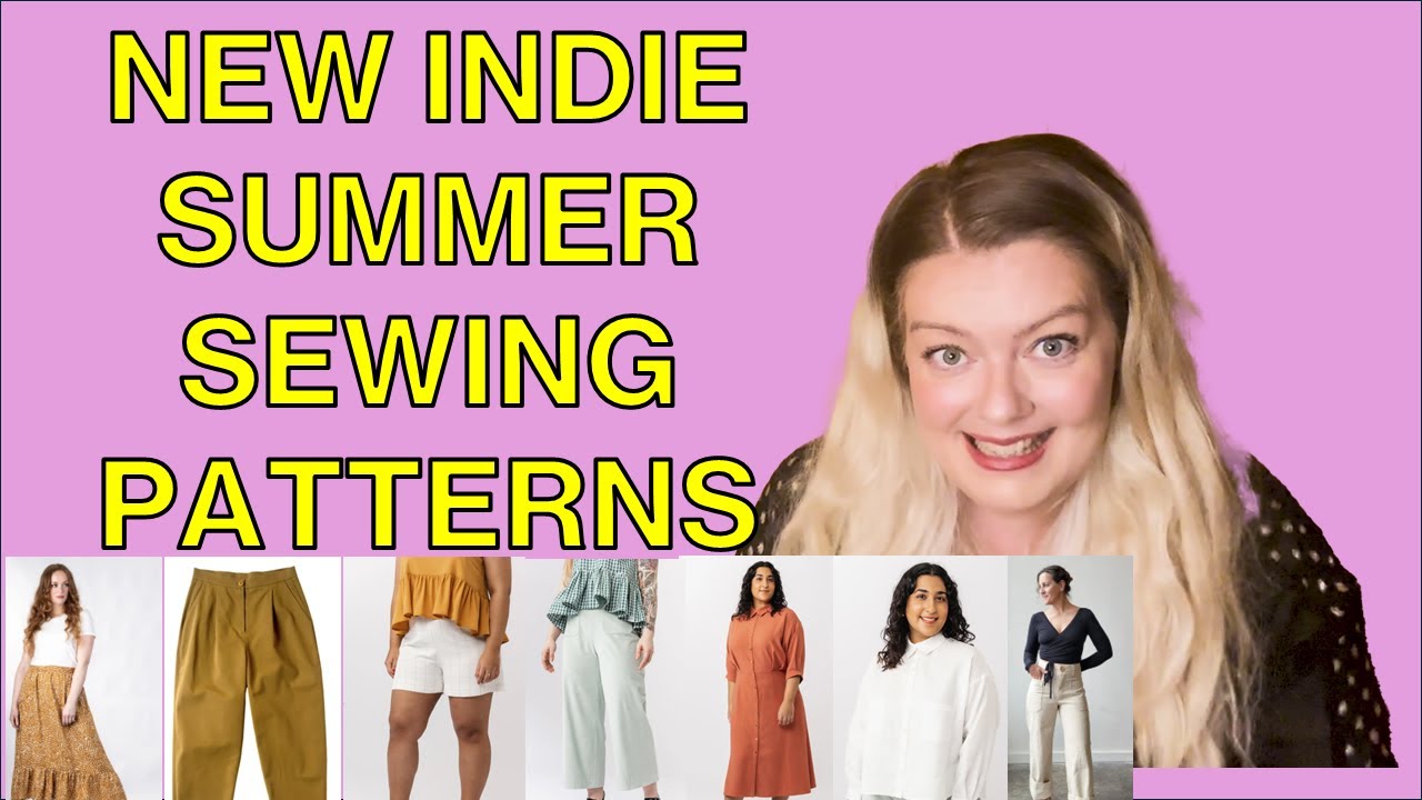 NEW Indie Summer Sewing Patterns