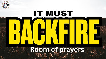 Backfire (War against the enemy) - Room of prayers