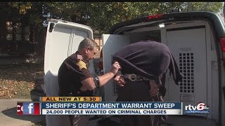 Sheriff's department warrant sweep