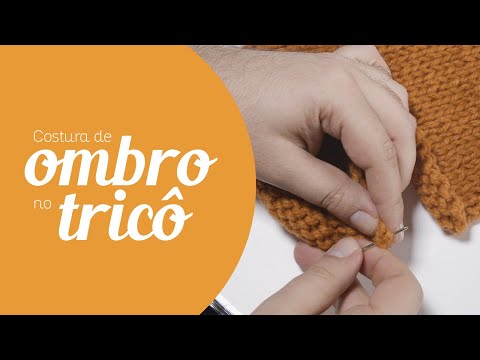 Vídeo: Como Tricotar Os Ombros