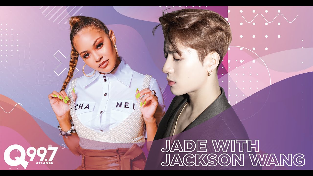 Jade with Jackson Wang