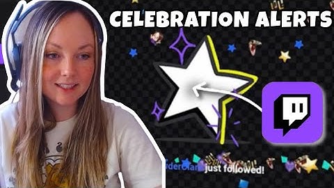 How to Add Twitch Celebration Alerts