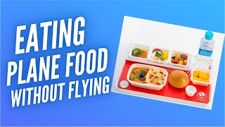 Eating Airplane Food Business Class Without Flying