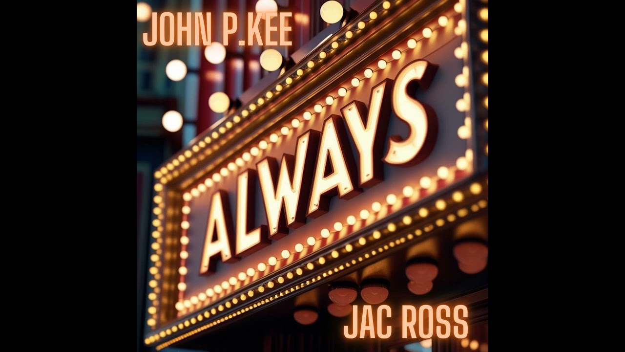 Mira Always - John P. Kee & Jac Ross en YouTube Mira Always - John P. Kee & Jac Ross en YouTube