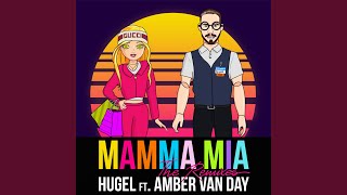 Смотреть клип Mamma Mia (Feat. Amber Van Day) (David Puentez Remix)