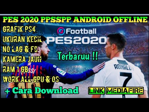 CARA DOWNLOAD & PASANG PES 2020 PPSSPP ANDROID OFFLINE PS4