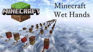 【Minecraft】「Minecraft - Wet Hands」NoteBlock #音ブロゲームソング祭り