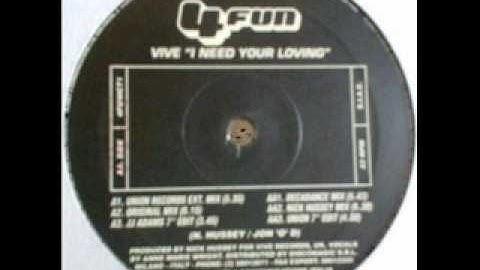 Vive - i need your loving (union 7 edit)