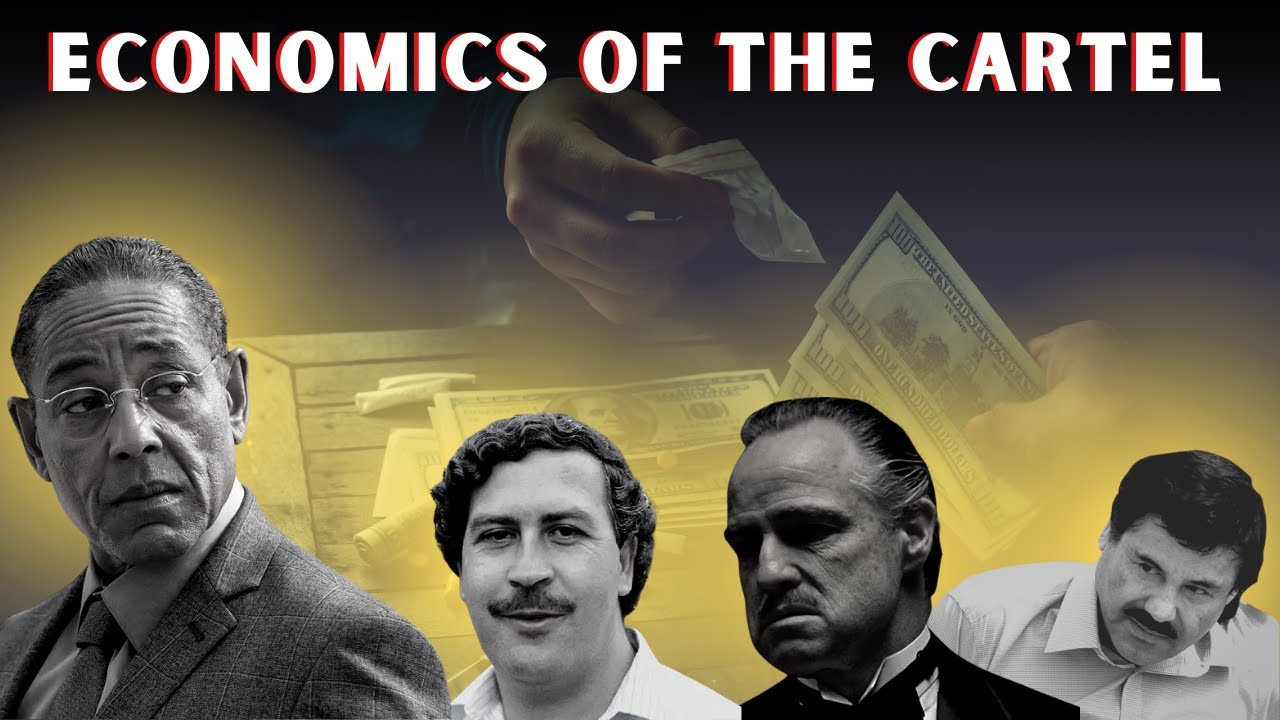 The Dark Side of Economics: The Billion-Dollar Business of Drug Cartels