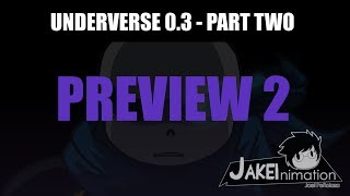 [Teaser 2] Underverse 0.3 - Part Two [Sounded By Strelok]