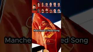 Manchester United 202526  Squad Song