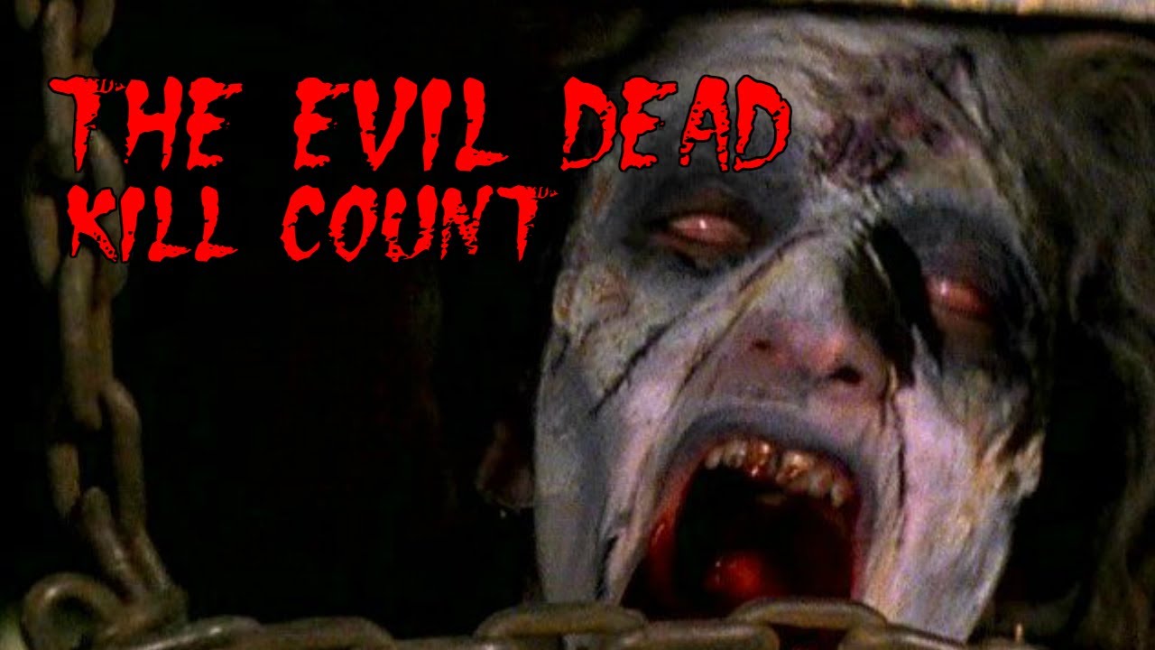 The Evil Dead (1981) KILL COUNT 