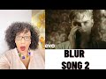 BLUR - SONG 2 | REACTION