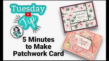 Patchwork Border Card: A Lovely Technique For Quick Card Making