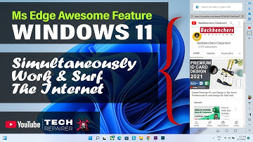 Microsoft Edge Best Feature in Windows 11 | How to Add Edge Sidebar Quick Action Button