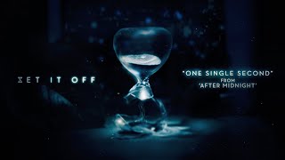 Video thumbnail of "Set It Off - One Single Second"