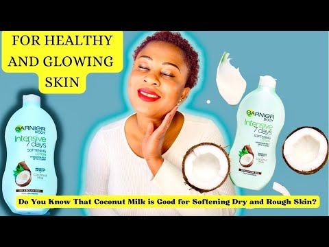 Best Body Lotion For Healthy, Glowing and Caramel Skin / Garnier Coconut Body Lotion