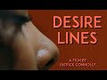 Patrick connollys desire lines  trailer