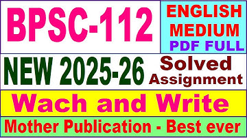 BPSC 112 solved assignment 2025-26 in English || bpsc 112 solved assignment 2026 || ignou bpsc112