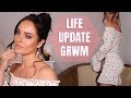 An Update On Everything: Candid GRWM \\ Chloe Morello