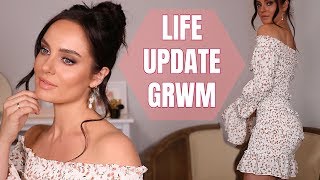 An Update On Everything: Candid GRWM \\ Chloe Morello