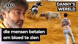 Vegan streaker verstoort Spaans stierengevecht | DANNY'S WERELD S2 #2 | VPRO