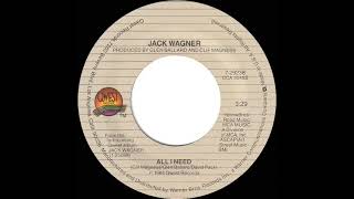 1985 All I Need - Jack Wagner (a #2 record--stereo 45) Resimi