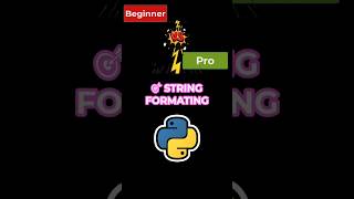 🎯 Beginner Vs. Pro String Formattingt ! #shorts  #shortsviral #shortstrending #python #pythontricks