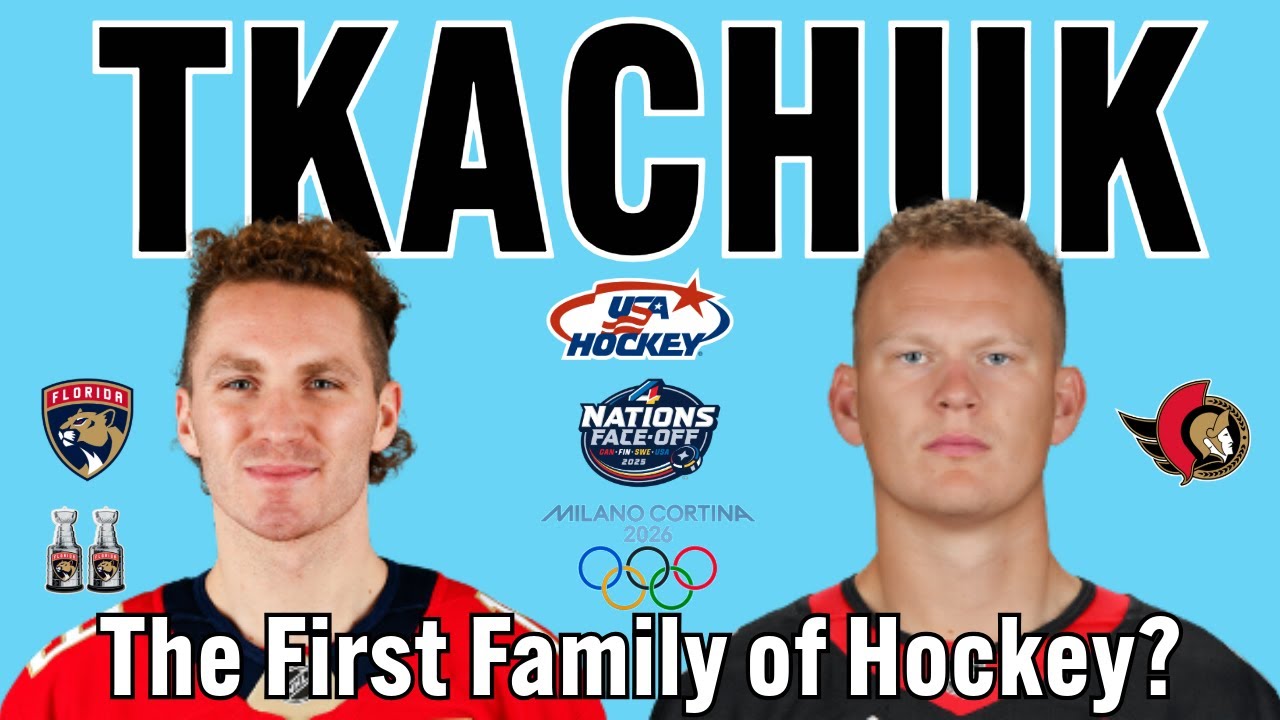 The Tkachuk Family Tree: A Hockey Dynasty Decades in the Making 