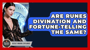 Are Runes Divination And Fortune-telling The Same? - Occult Origins Explained