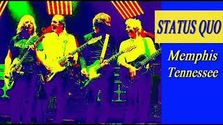 STATUS QUO Memphis Tennessee