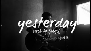 Yesterday by Beatles (Cover by Langit)