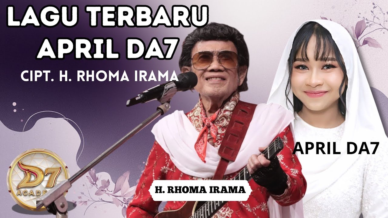 LAGU TERBARU APRIL DA7 - MENUJU TERANG | CIPT. H. RHOMA IRAMA. 