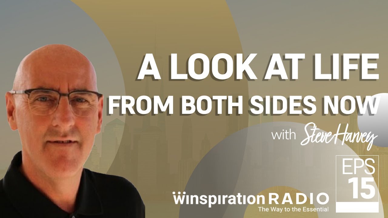 Steve Harvey - A Look at Life From Both Sides Now-- Winspiration Radio