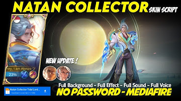 Natan Collector Tidal Lord Skin Script No Password Mediafire Full Effect Sound Latest Patch