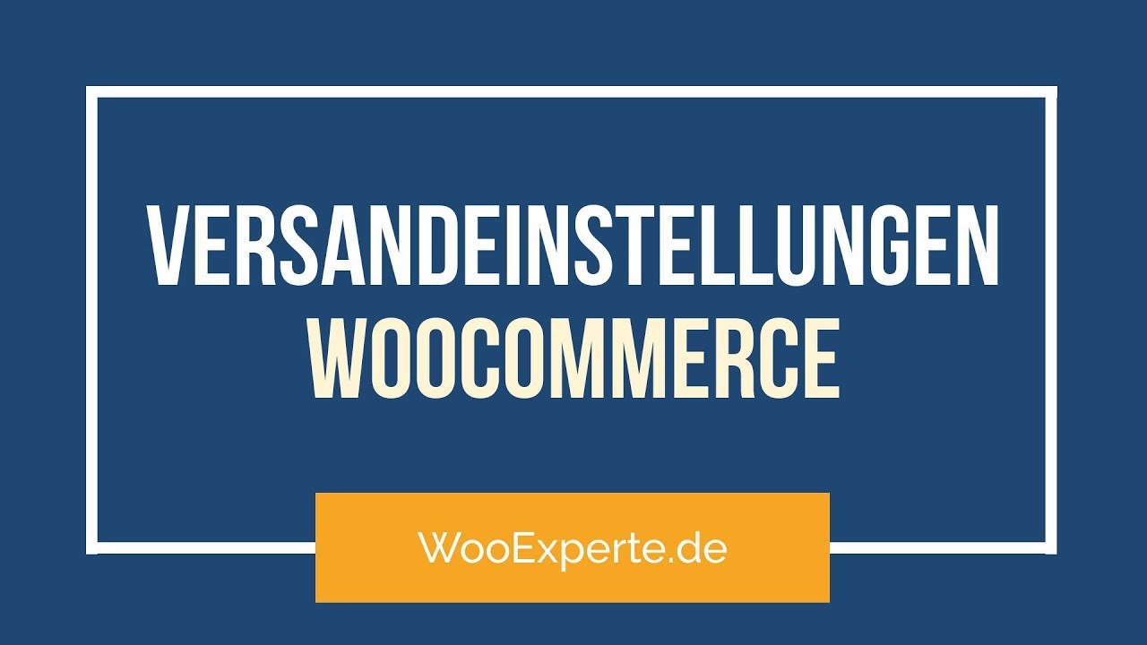 Update Versandeinstellungen mit Versandzonen in WooCommerce 3