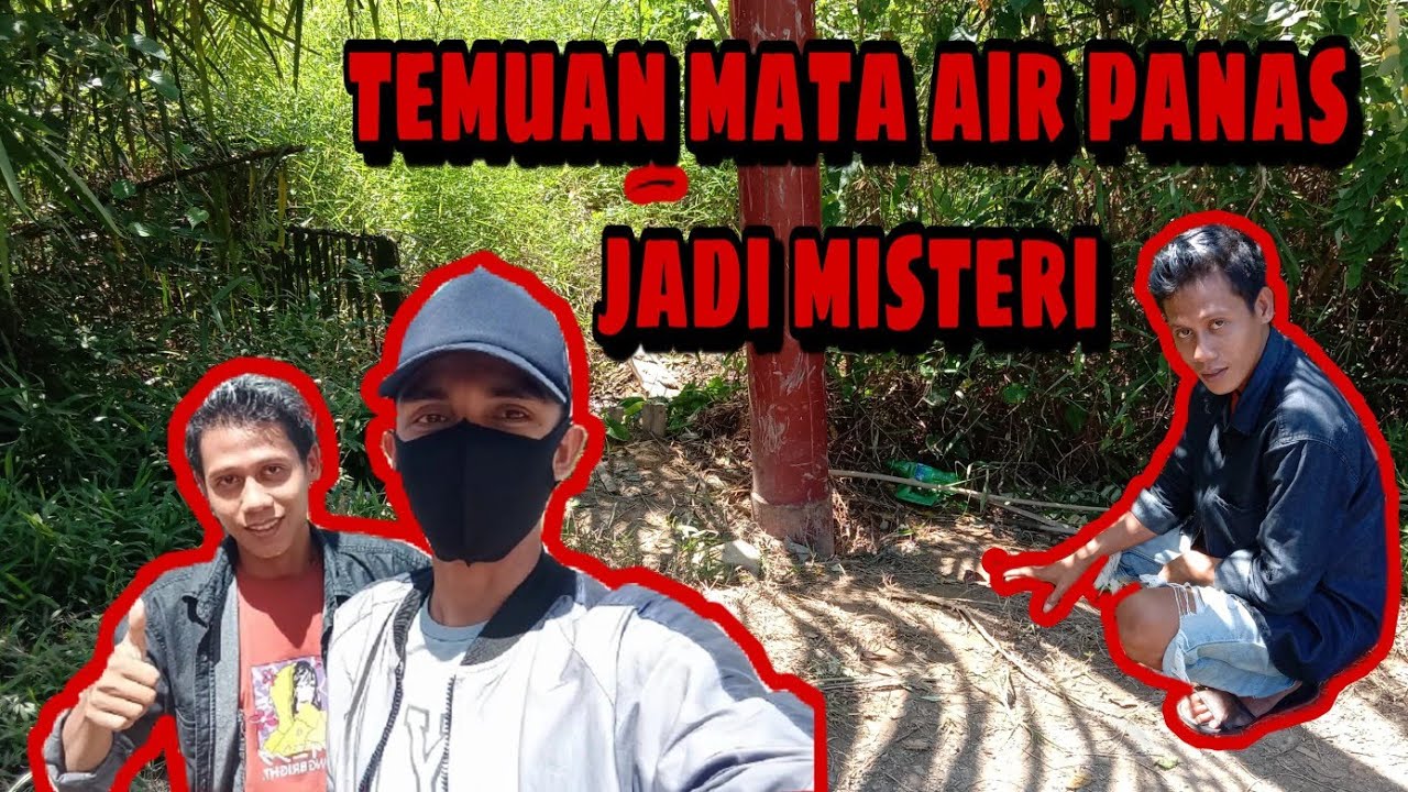 Viral! Temuan Mata Air Panas Di Pasir Ganting |Inderapura - YouTube