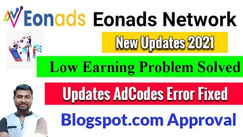 Eonads Network New Updates 2021 | Eonads Update Adcode | Eonads Review - SmartHindi