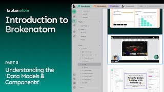 Introduction to Brokenatom: Part 8 - Understanding 'Data Models And Components'