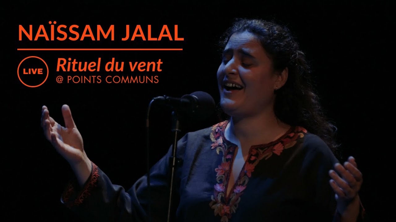 Naïssam Jalal - "Rituel du vent",  @points_communs_sn