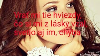 Kristína - Vrať mi tie hviezdy lyrics