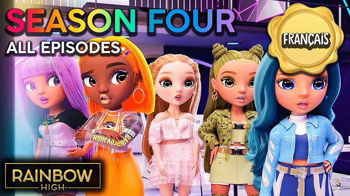 TOUS les épisodes de la saison 4 !🧵🌈 | Rainbow High