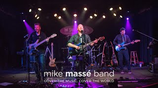 Mike Massé Band - Epic Classic Rock Covers