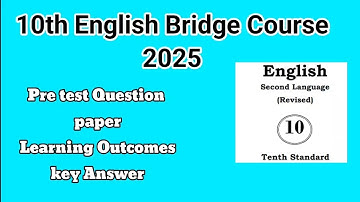 10th Bridge Course 2025. 10th English pre test question paper with key answer @learneasilyhub