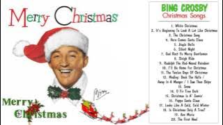 Christmas Songs By Bing Crosby || The Most Famous Bing Crosby Christmas Songs