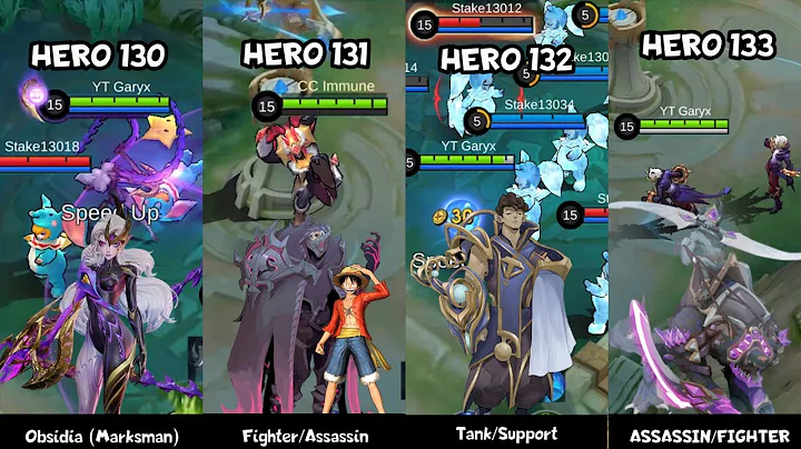 4 NEW HERO MLBB - OBSIDIA MARKSMAN, 131 FIGHTER/ASSASSIN, HERO 132 TANK HERO 133 MOBILE LEGENDS HERO