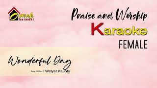 Wonderful Day karaoke Rohani Female